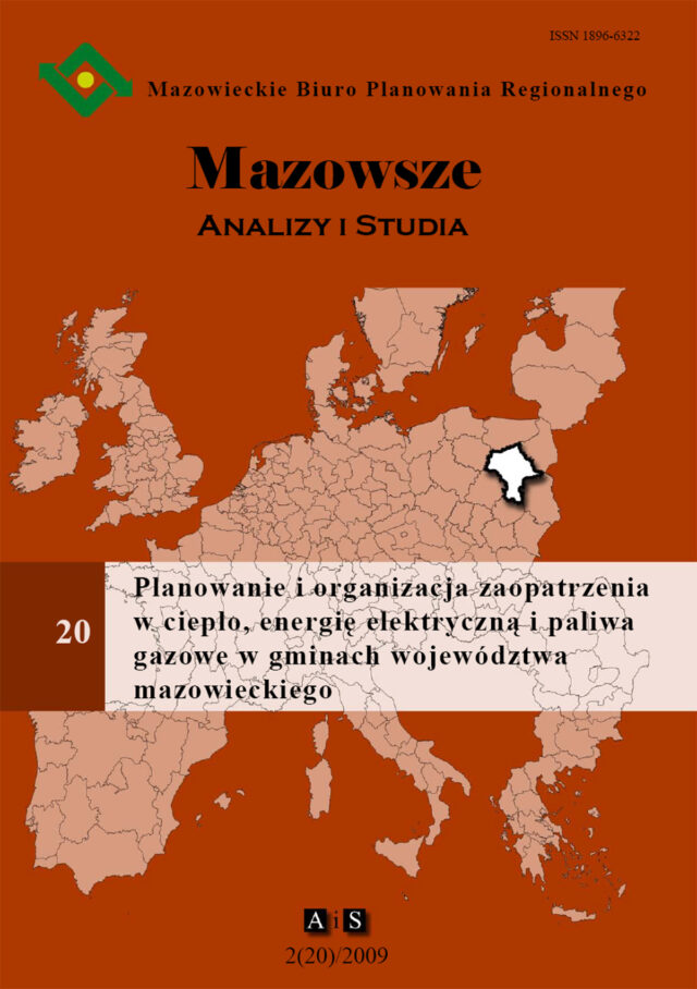 Zeszyt 2(20)/2009 Planowanie i organizacja zaopatrzenia w ciepło, energię elektryczną i paliwa gazowe w gminach województwa mazowieckiego