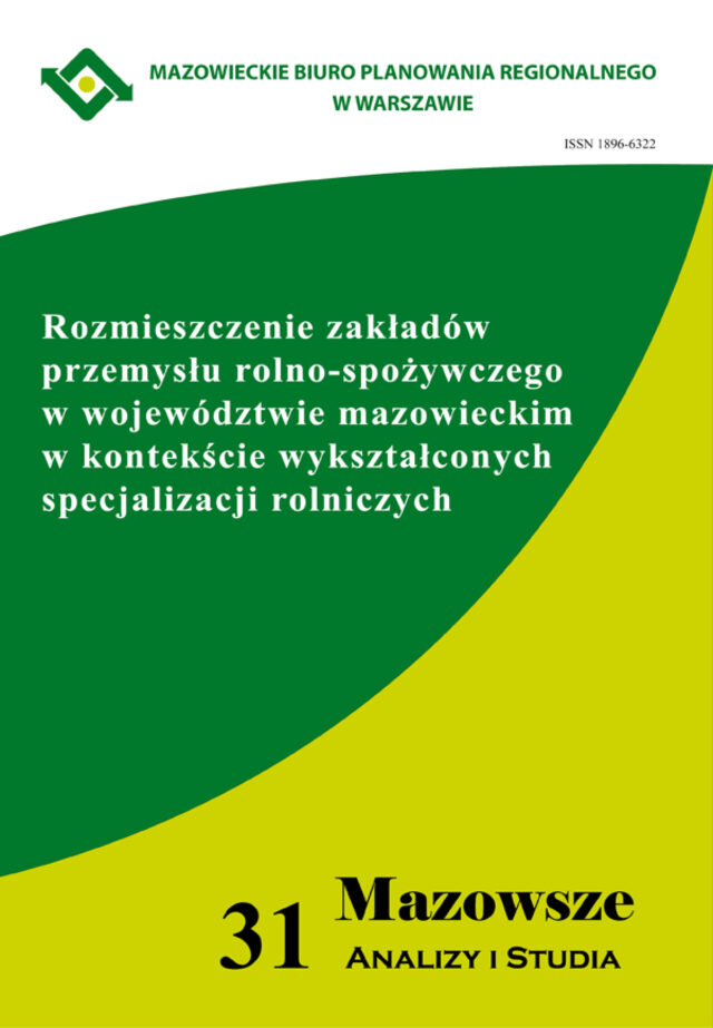 Zeszyt 6(31)/2011 Rozmieszczenie zakładów przemysłu rolno-spożywczego w województwie mazowieckim