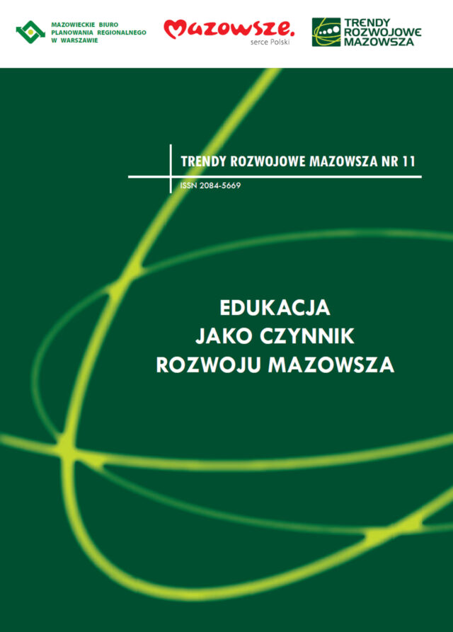 Trendy Rozwojowe Mazowsza Nr 11 – Edukacja jako czynnik rozwoju Mazowsza