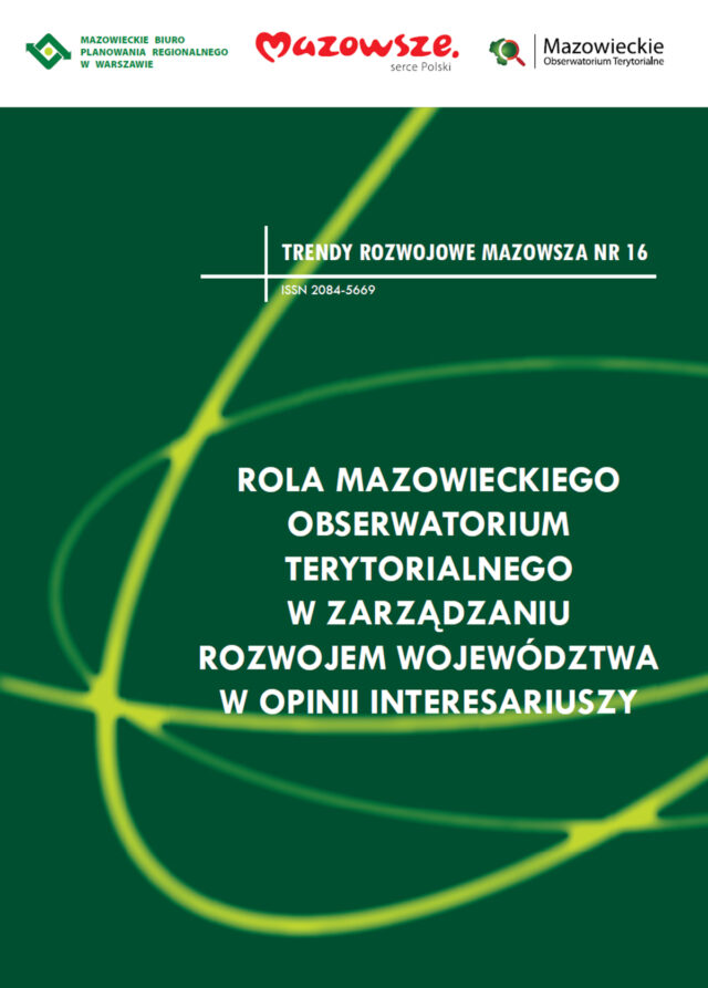 Trendy Rozwojowe Mazowsza Nr 16 – Rola Mazowieckiego Obserwatorium Terytorialnego