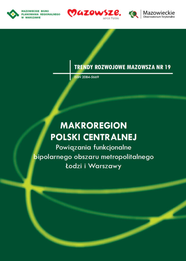 Development Trends of Mazovia No. 19 – Macroregion of Central Poland