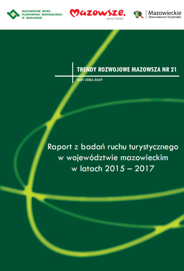 Trendy Rozwojowe Mazowsza Nr 21 – Raport z badań ruchu turystycznego